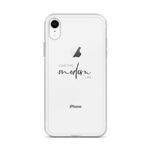 Love This Modern Life iPhone Case