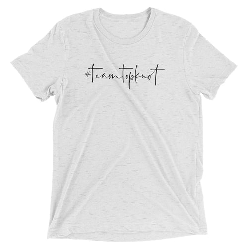 #TeamTopKnot T-Shirt