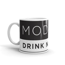Modern Men Drink Ningxia 11oz. Mug