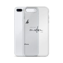 Love This Modern Life iPhone Case
