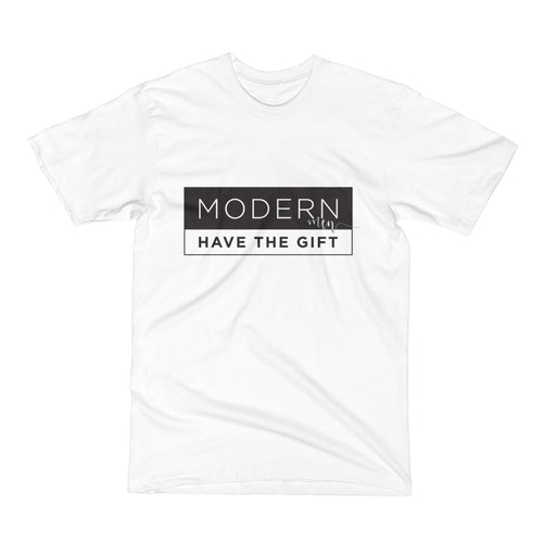 Modern Men Have The Gift Crew Tee